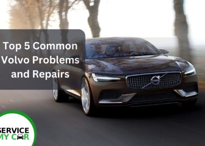 Top 5 Common Volvo Problems and Repairs